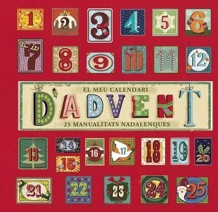 MEU CALENDARI D' ADVENT, EL | 9788499065601 | CHILDREN ' S BOOKS, QUARTO | Llibreria La Gralla | Llibreria online de Granollers