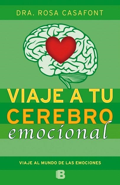 VIAJE A TU CEREBRO EMOCIONAL | 9788466654784 | CASAFONT, ROSA | Llibreria La Gralla | Llibreria online de Granollers