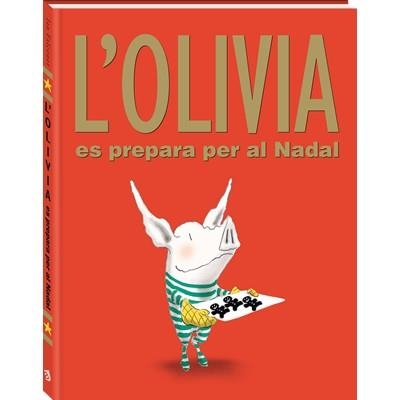 OLIVIA ES PREPARA PER AL NADAL, L' | 9788494267116 | FALCONER, IAN | Llibreria La Gralla | Llibreria online de Granollers