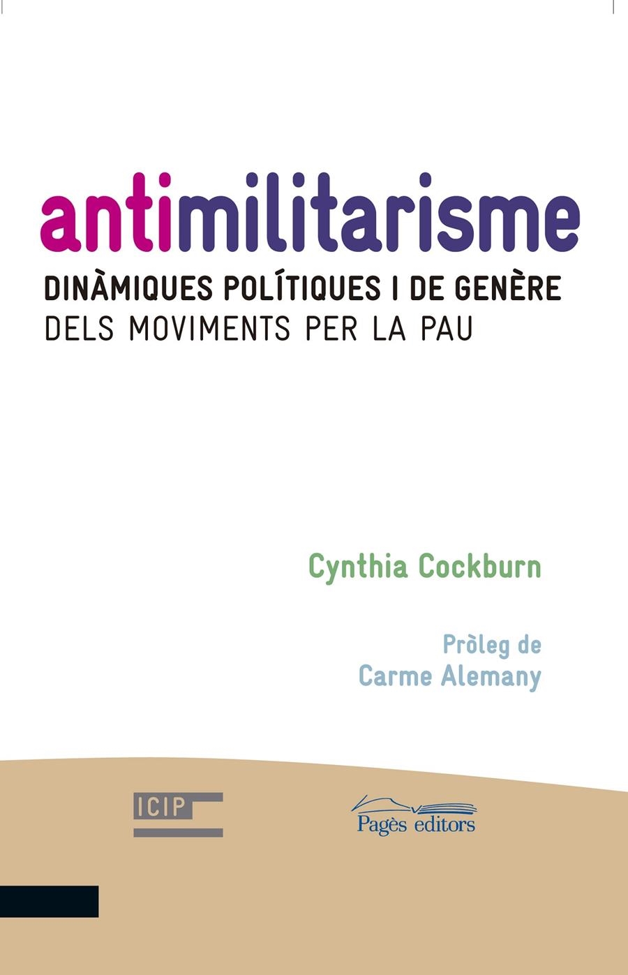 ANTIMILITARISME | 9788499755359 | COCKBURN, CYNTHIA | Llibreria La Gralla | Llibreria online de Granollers