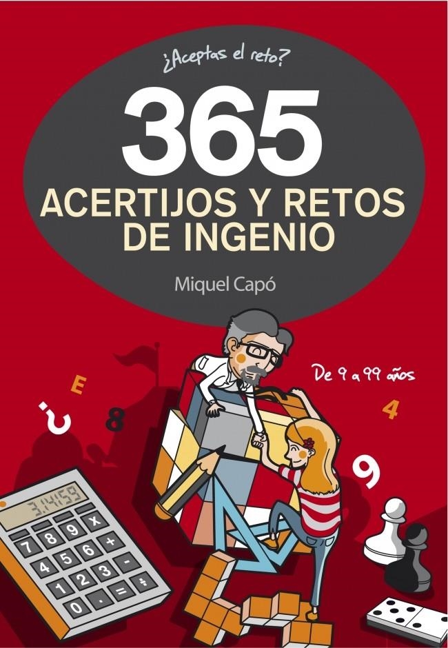 365 ACERTIJOS Y RETOS DE INGENIO | 9788490432945 | CAPO, MIQUEL | Llibreria La Gralla | Llibreria online de Granollers