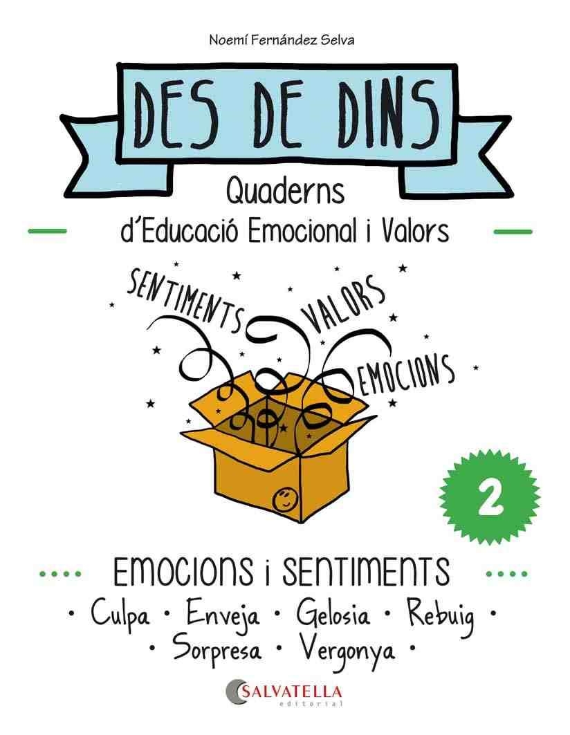 DES DE DINS EMOCIONS I SENTIMENTS | 9788484128212 | FERNÁNDEZ SELVA, NOEMÍ | Llibreria La Gralla | Llibreria online de Granollers