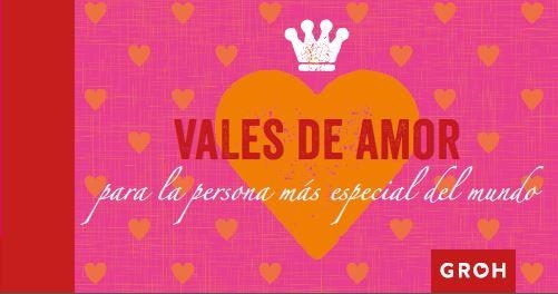 VALES DE AMOR PARA LA PERSONA MÁS ESPECIAL DEL MUNDO | 9788490680346 | GROH | Llibreria La Gralla | Llibreria online de Granollers