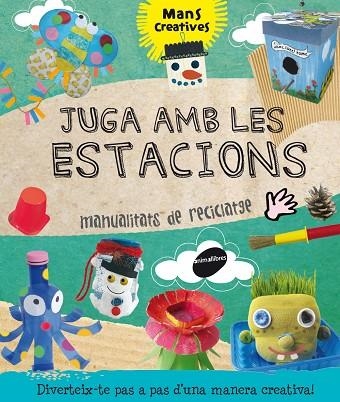 JUGA AMB LES ESTACIONS | 9788415975144 | Llibreria La Gralla | Llibreria online de Granollers