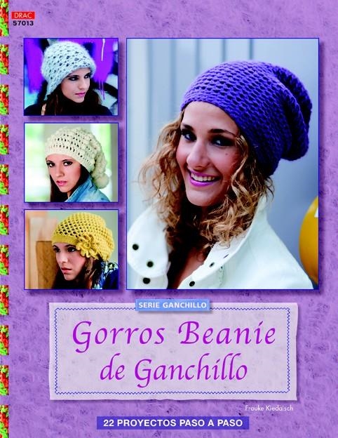 GORROS BEANIE DE GANCHILLO | 9788498744361 | KIEDAISCH, FRAUKE | Llibreria La Gralla | Llibreria online de Granollers