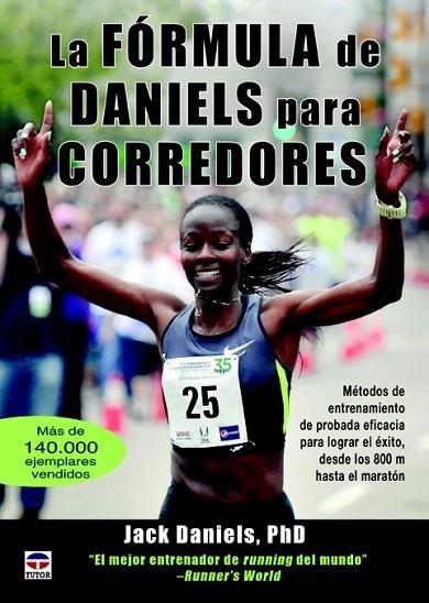 FÓRMULA DE DANIELS PARA CORREDORES, LA | 9788479029784 | DANIELS, JACK | Llibreria La Gralla | Llibreria online de Granollers