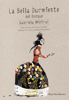 BELLA DURMIENTE DEL BOSQUE, LA | 9788494265907 | MISTRAL, GABRIELA | Llibreria La Gralla | Librería online de Granollers