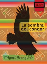 SOMBRA DEL CONDOR | 9788497713832 | ARANGUREN, MIGUEL | Llibreria La Gralla | Llibreria online de Granollers