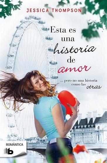 ESTA ES UNA HISTORIA DE AMOR | 9788490700099 | THOMPSON, JESSICA | Llibreria La Gralla | Llibreria online de Granollers