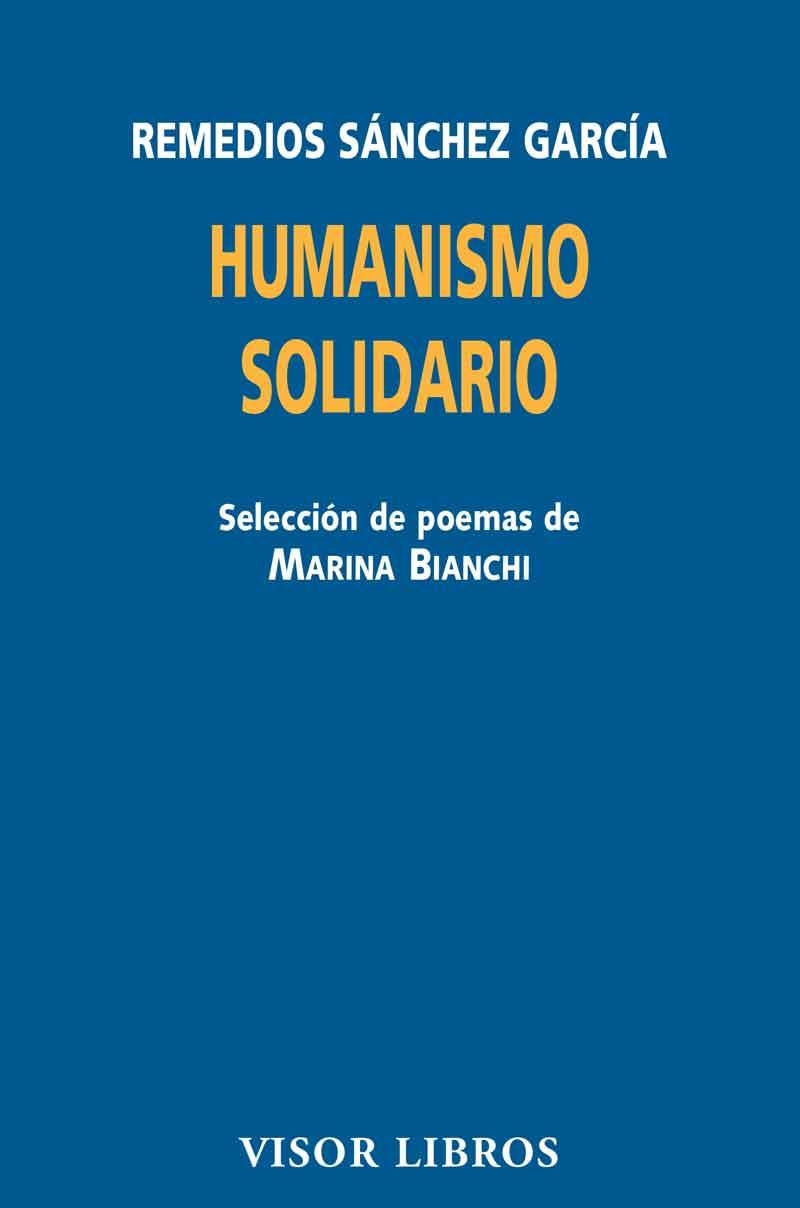 HUMANISMO SOLIDARIO | 9788498956924 | SÁNCHEZ GARCÍA, REMEDIOS | Llibreria La Gralla | Librería online de Granollers