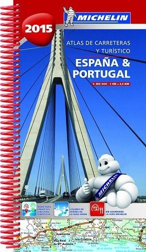 ATLAS DE CARRETERAS Y TURÍSTICO ESPAÑA & PORTUGAL 2015 | 9782067200050 | VARIOS AUTORES | Llibreria La Gralla | Llibreria online de Granollers