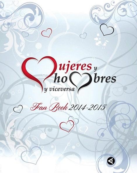 MUJERES Y HOMBRES Y VICEVERSA. FAN BOOK 2014-2015 | 9788403015128 | Llibreria La Gralla | Llibreria online de Granollers