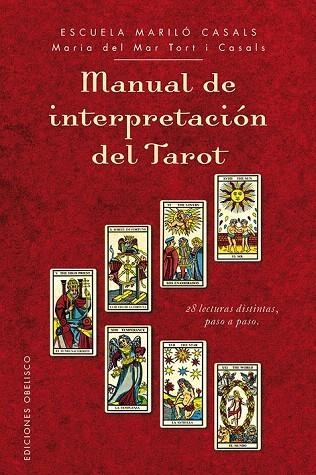 MANUAL DE INTERPRETACIÓN DEL TAROT | 9788416192007 | TORT I CASALS, MARIA DEL MAR | Llibreria La Gralla | Llibreria online de Granollers