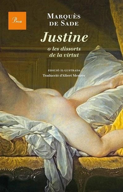 JUSTINE O LES DISSORTS DE LA VIRTUT | 9788475885308 | MARQUÉS DE SADE | Llibreria La Gralla | Llibreria online de Granollers