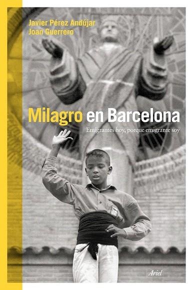 MILAGRO EN BARCELONA | 9788434419025 | PÉREZ ANDÚJAR, JAVIER / GUERRERO, JOAN | Llibreria La Gralla | Llibreria online de Granollers