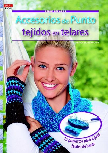 ACCESORIOS DE PUNTO TEJIDOS EN TELARES | 9788498744347 | HOFFMANN, PETRA | Llibreria La Gralla | Llibreria online de Granollers