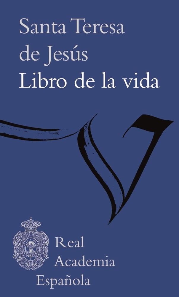 LIBRO DE LA VIDA | 9788416072910 | SANTA TERESA DE JESÚS | Llibreria La Gralla | Llibreria online de Granollers