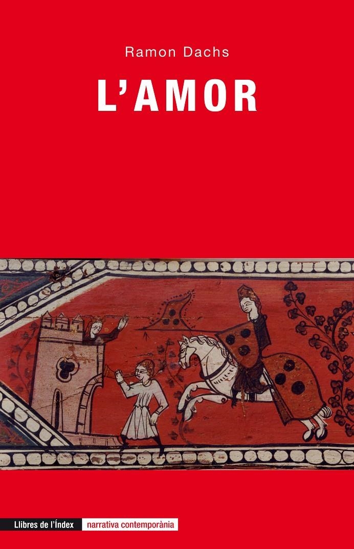 AMOR, L' | 9788494288968 | DACHS, RAMON | Llibreria La Gralla | Librería online de Granollers