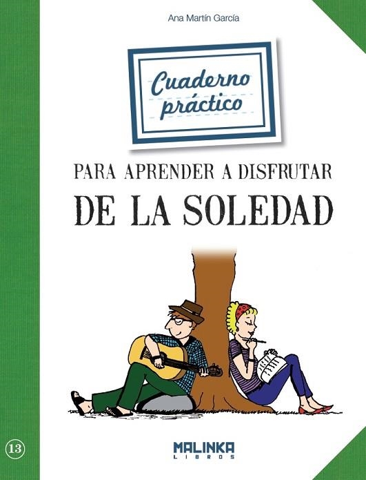 CUADERNO APRENDER A DISFRUTAR LA SOLEDAD | 9788415322900 | Llibreria La Gralla | Llibreria online de Granollers