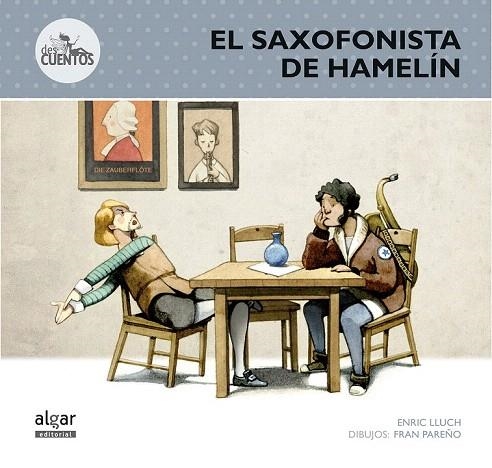 SAXOFONISTA DE HAMELÍN, EL | 9788498456530 | LLUCH GIRBÉS, ENRIC | Llibreria La Gralla | Llibreria online de Granollers