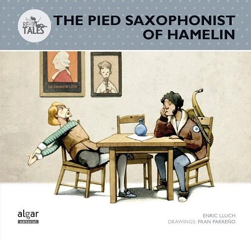 PIED SAXOPHONIST OF HAMELIN, THE | 9788498456622 | LLUCH GIRBÉS, ENRIC | Llibreria La Gralla | Llibreria online de Granollers