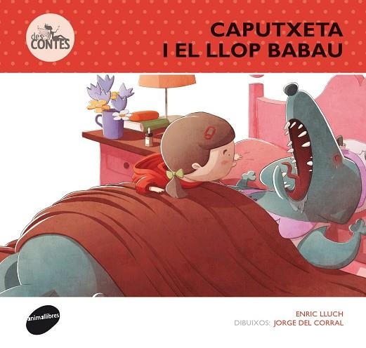 CAPUTXETA I EL LLOP BABAU, LA | 9788415975236 | LLUCH, ENRIC | Llibreria La Gralla | Llibreria online de Granollers