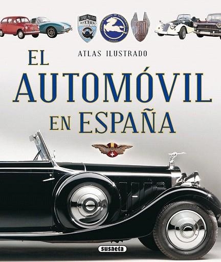 ATLAS ILUSTRADO EL AUTOMÓVIL EN ESPAÑA | 9788467737691 | Llibreria La Gralla | Llibreria online de Granollers