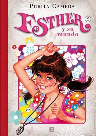 ESTHER Y SU MUNDO 2 | 9788466655804 | CAMPOS, PURITA | Llibreria La Gralla | Llibreria online de Granollers