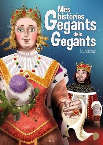 MÉS HISTÒRIES GEGANTS DELS GEGANTS | 9788415885177 | ALONSO, NICOLÁS | Llibreria La Gralla | Llibreria online de Granollers