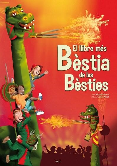 LLIBRE MÉS BÈSTIA DE LES BÈSTIES, EL | 9788415885184 | ALONSO, NICOLÁS | Llibreria La Gralla | Llibreria online de Granollers