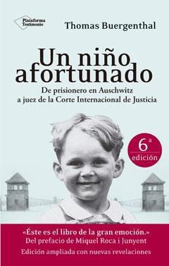 UN NIÑO AFORTUNADO (NUEVA EDICIÓN) | 9788416256228 | BUERGENTHAL, THOMAS | Llibreria La Gralla | Llibreria online de Granollers