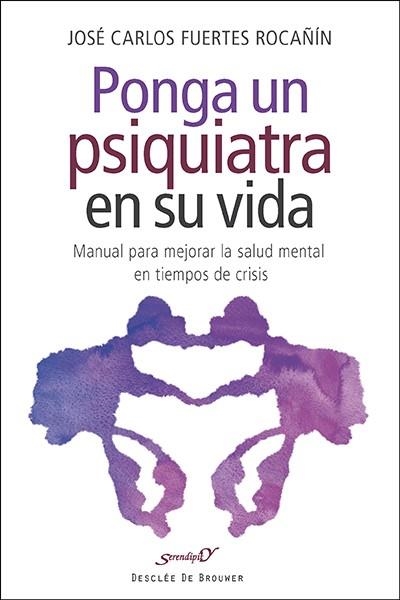 PONGA UN PSIQUIATRA EN SU VIDA (SERENDIPITY,190) | 9788433027542 | FUERTES, JOSÉ CARLOS | Llibreria La Gralla | Llibreria online de Granollers