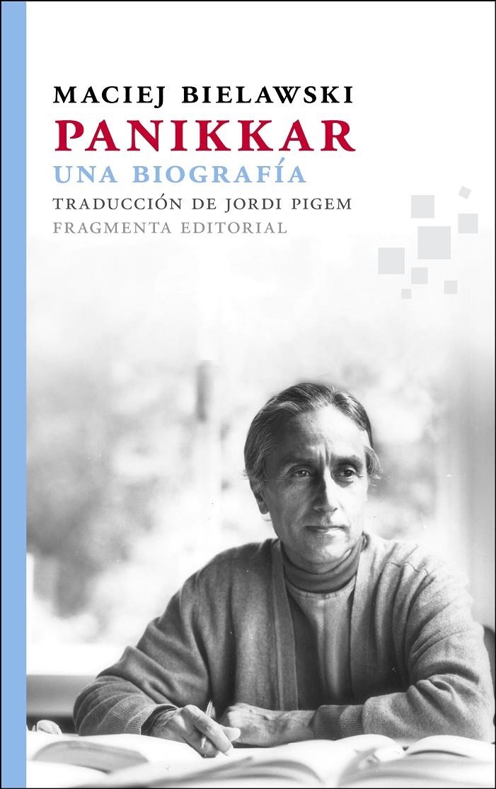 PANIKKAR. UNA BIOGRAFÍA (CASTELLANO) | 9788415518099 | BIELAWSKI, MACIEJ | Llibreria La Gralla | Librería online de Granollers