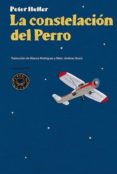 CONSTELACIÓN DEL PERRO, LA | 9788416290024 | HELLER, PETER | Llibreria La Gralla | Llibreria online de Granollers