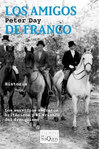 AMIGOS DE FRANCO, LOS | 9788490660027 | DAY, PETER  | Llibreria La Gralla | Llibreria online de Granollers