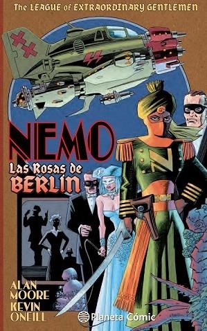 NEMO. LAS ROSAS DE BERLÍN | 9788416090433 | MOORE, ALLAN / O´NEILL, KEVIN | Llibreria La Gralla | Llibreria online de Granollers