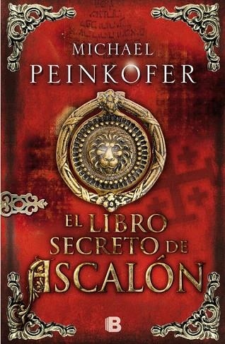 LIBRO SECRETO DE ASCALÓN, EL | 9788466654579 | PEINKOFER, MICHAEL | Llibreria La Gralla | Llibreria online de Granollers