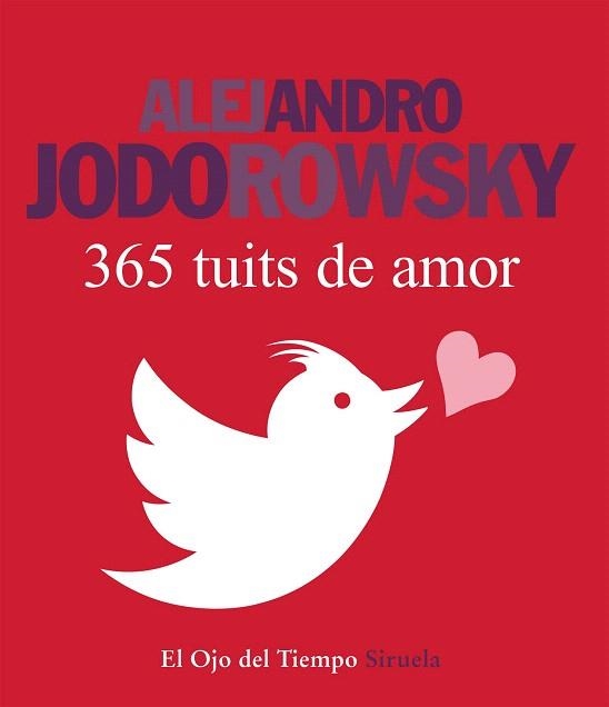 365 TUITS DE AMOR | 9788416280162 | JODOROWSKY, ALEJANDRO | Llibreria La Gralla | Llibreria online de Granollers