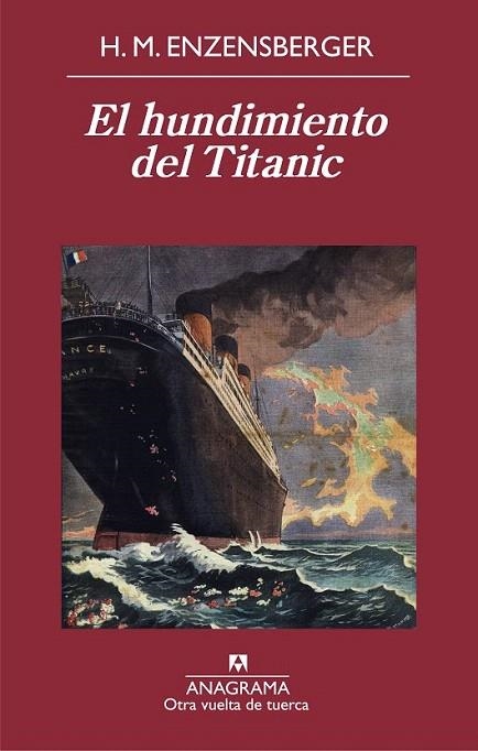 HUNDIMIENTO DEL TITANIC, EL | 9788433976048 | ENZENSBERGER, H.M. | Llibreria La Gralla | Llibreria online de Granollers