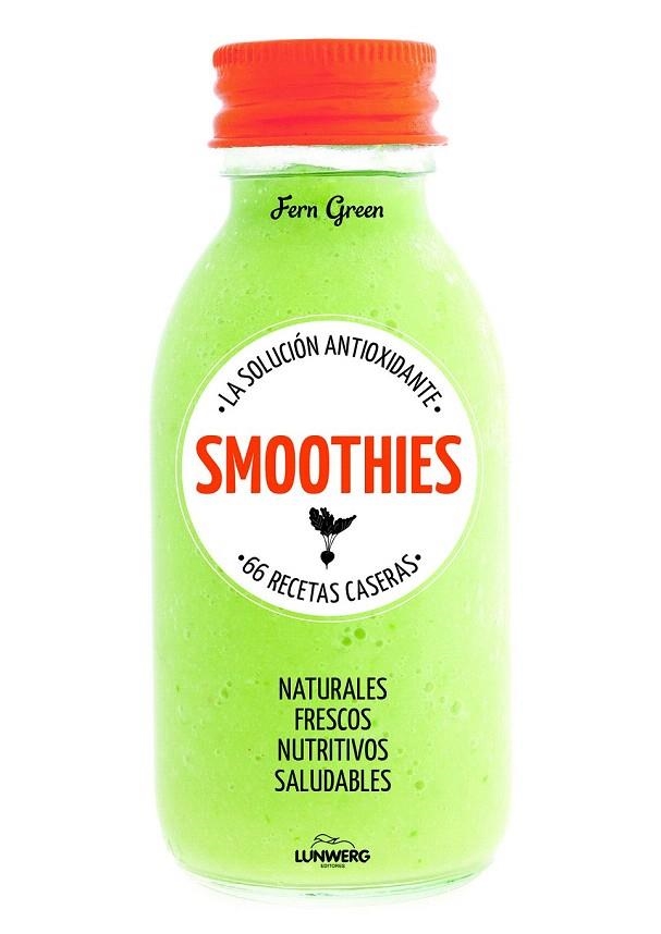 SMOOTHIES | 9788415888895 | AA. VV. | Llibreria La Gralla | Llibreria online de Granollers