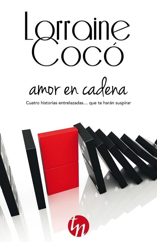 AMOR EN CADENA | 9788468756257 | COCÓ, LORRAINE | Llibreria La Gralla | Llibreria online de Granollers