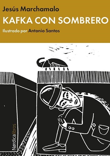 KAFKA CON SOMBRERO | 9788416112722 | MARCHAMOLO, JESÚS | Llibreria La Gralla | Llibreria online de Granollers