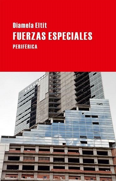 FUERZAS ESPECIALES | 9788416291052 | ELTIT, DIAMELA | Llibreria La Gralla | Librería online de Granollers