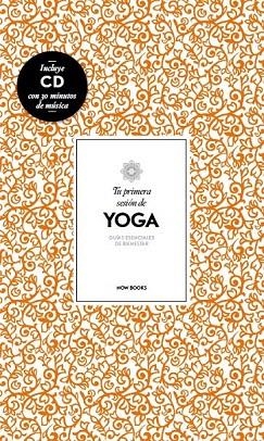 TU PRIMERA SESIÓN DE YOGA | 9788416245086 | VIDAL I MARSAL, ALEJANDRA | Llibreria La Gralla | Llibreria online de Granollers