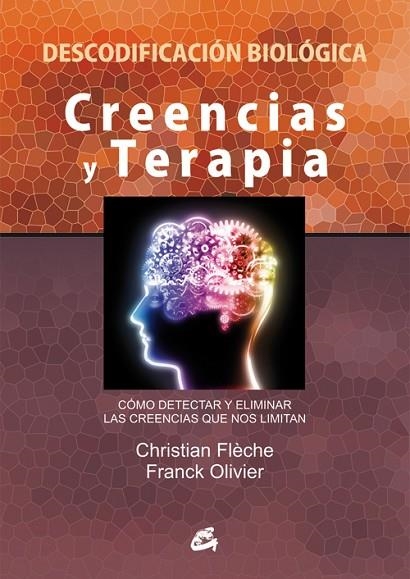 CREENCIAS Y TERAPIAS | 9788484455448 | FLECHE, CHRISTIAN | Llibreria La Gralla | Llibreria online de Granollers