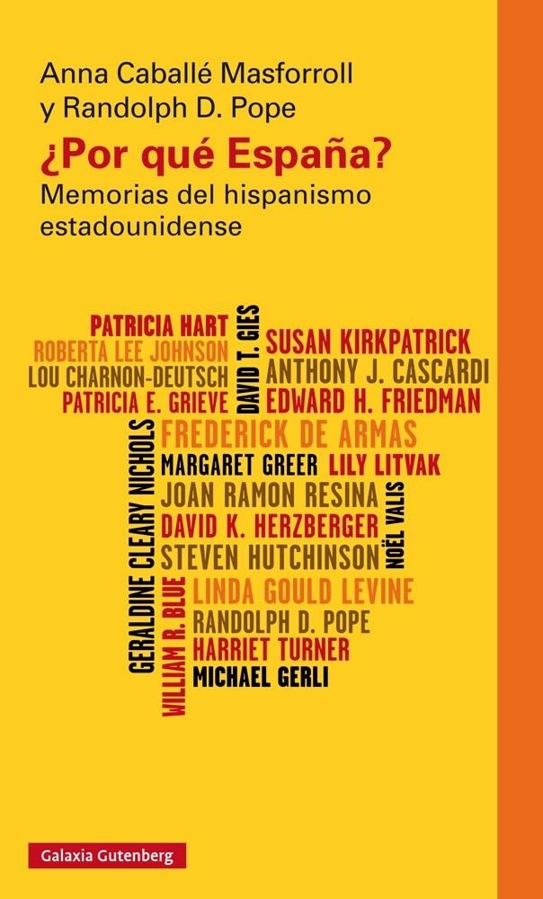 POR QUÉ ESPAÑA? MEMORIAS DEL HISPANISMO ESTADOUNIDENSE | 9788416252138 | CABALLÉ, ANNA; POPE, RANDOLPH D. | Llibreria La Gralla | Llibreria online de Granollers