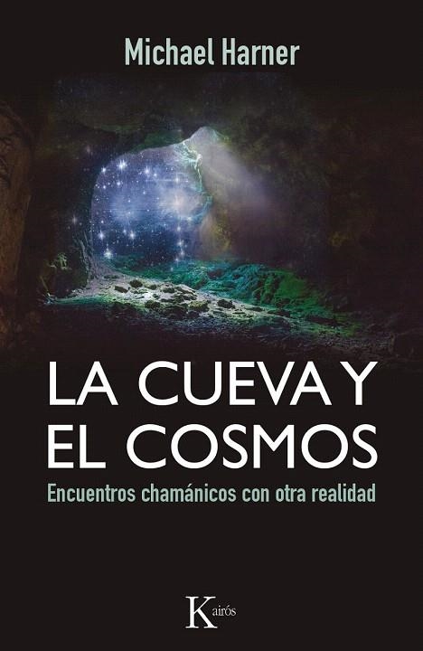 CUEVA Y EL COSMOS, LA | 9788499884318 | HARNER, MICHAEL | Llibreria La Gralla | Llibreria online de Granollers