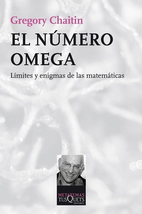 NÚMERO OMEGA, EL | 9788490660409 | CHAITIN, GREGORY | Llibreria La Gralla | Librería online de Granollers