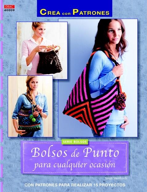 BOLSOS DE PUNTO PARA CUALQUIER OCASIÓN | 9788498744453 | STEINBACH, TANJA | Llibreria La Gralla | Llibreria online de Granollers