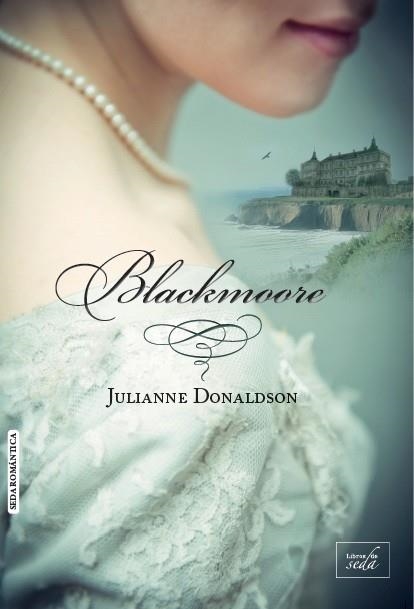 BLACKMOORE | 9788415854296 | DONALDSON, JULIANNE | Llibreria La Gralla | Llibreria online de Granollers